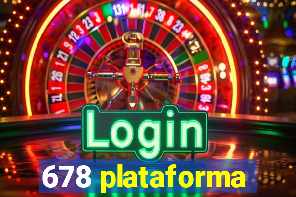 678 plataforma